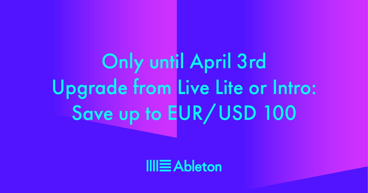 Ableton Live 10 upgrades nu met flinke korting!